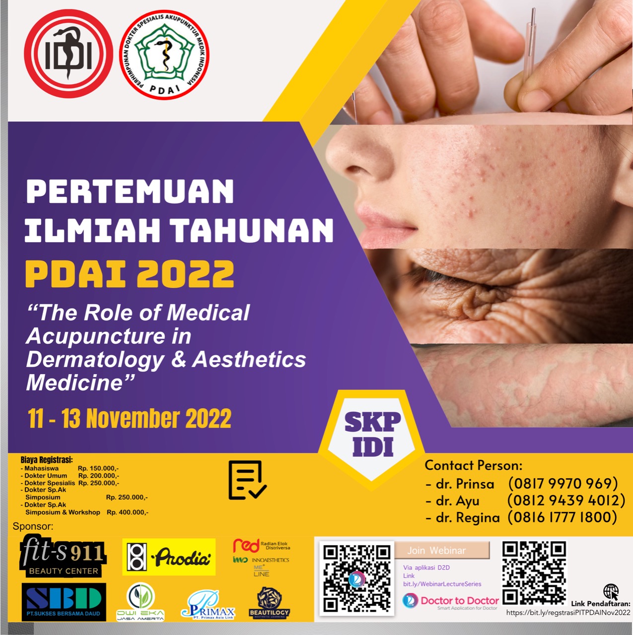 SIMPOSIUM dan WORKSHOP “The Role of Medical Acupuncture in Dermatology and Aesthetic Medicine” - Perhimpunan Dokter Spesialis Akupunktur Medik Indonesia